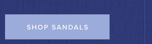 SHOP SANDALS