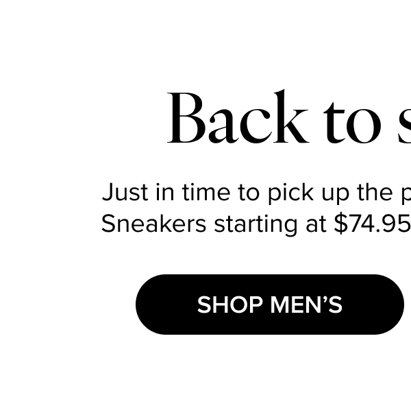 Back to sneakers | Shop Men's