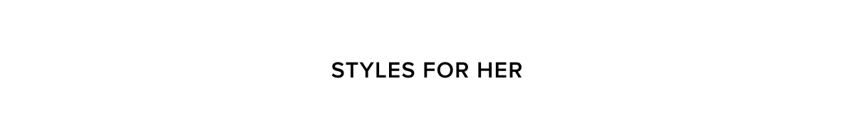 Styles for her