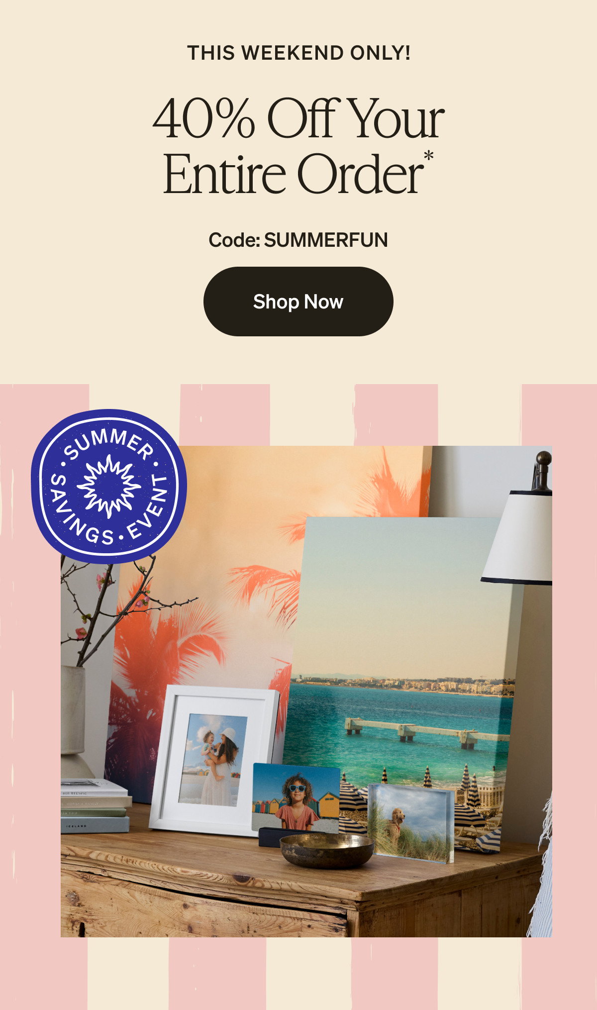 40% Off Your Entire Order