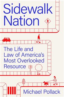 Sidewalk Nation, by Michael Pollack