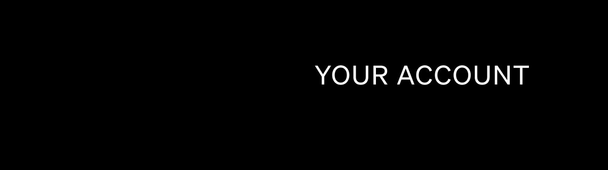 Your Account