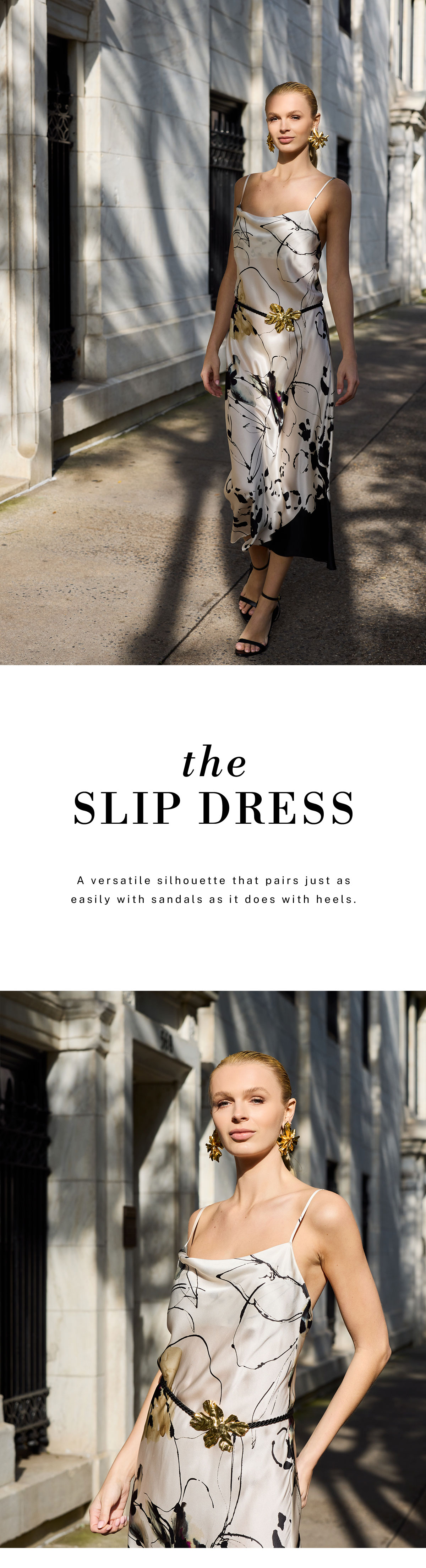 The slip dress: a versatile silhouette.
