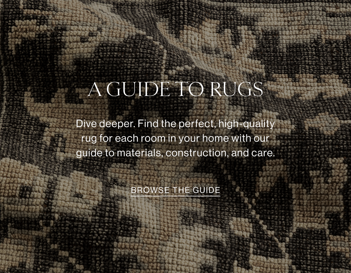 A GUIDE TO RUGS