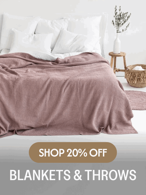 Shop 20% Off BLANKETS & THROWS