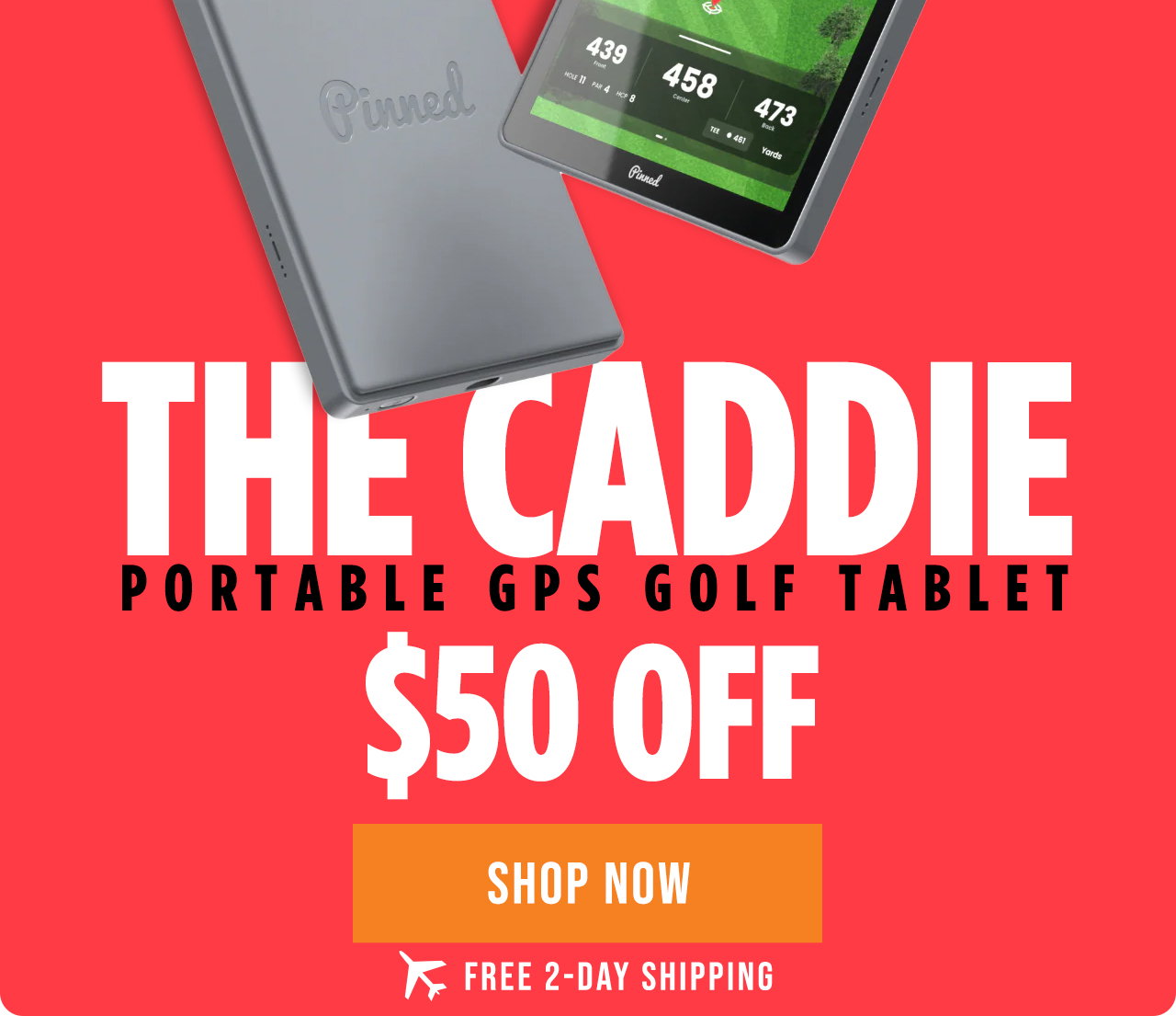 Pinned Golf The Caddie Portable GPS Golf Tablet