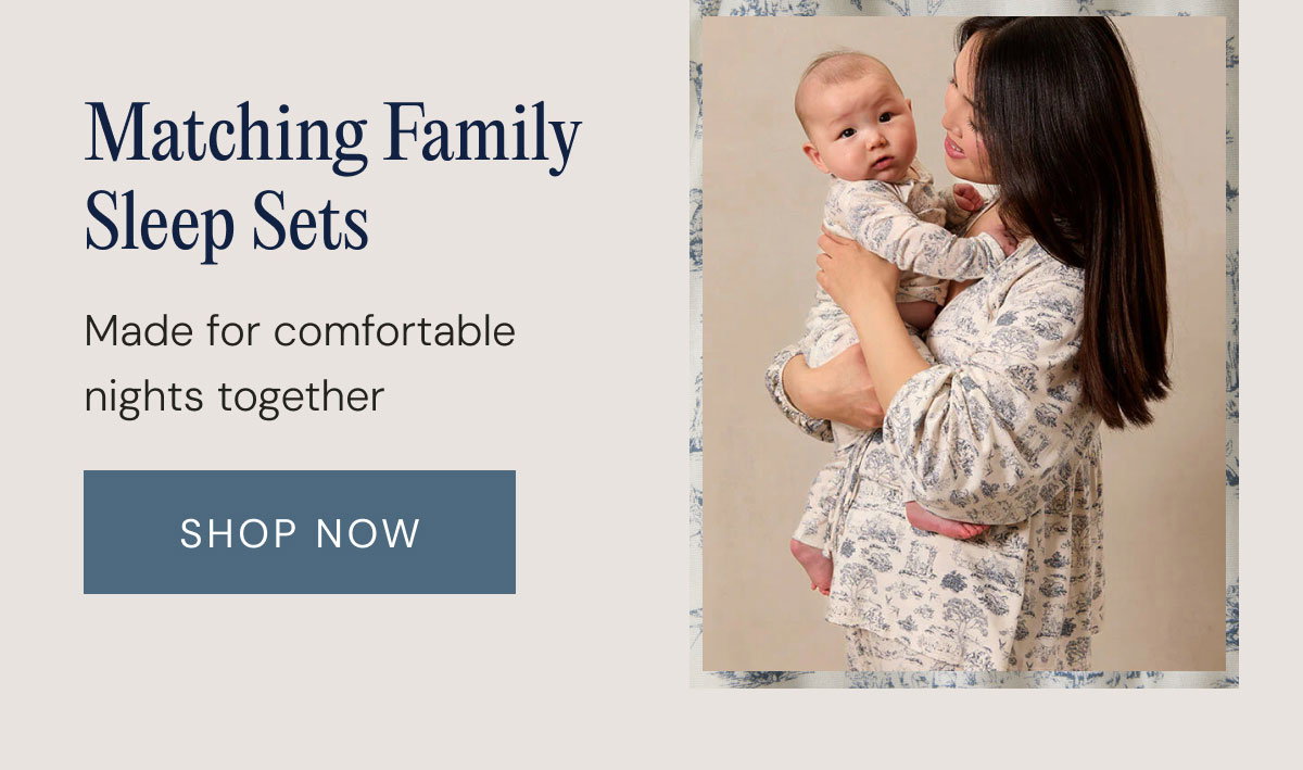 Matching Family Sleep Sets Made for comfortable nights together shop now