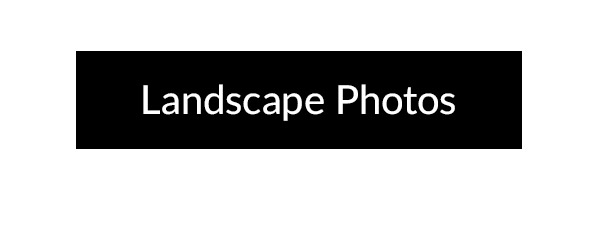 Landscape Photos