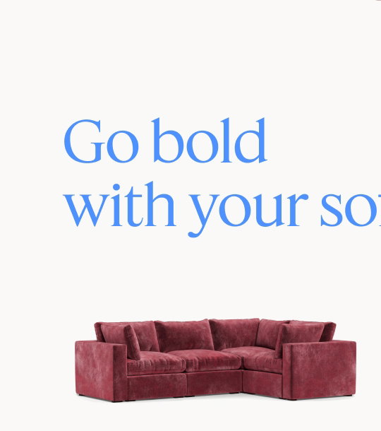 Go bold with your sofa.