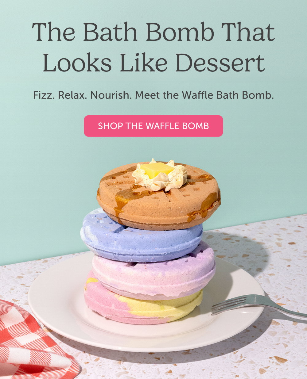 The Bath Bomb That Looks Like Dessert. Fizz. Relax. Nourish. Meet the Waffle Bath Bomb.