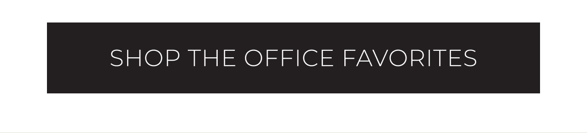 Shop the Office Favorites
