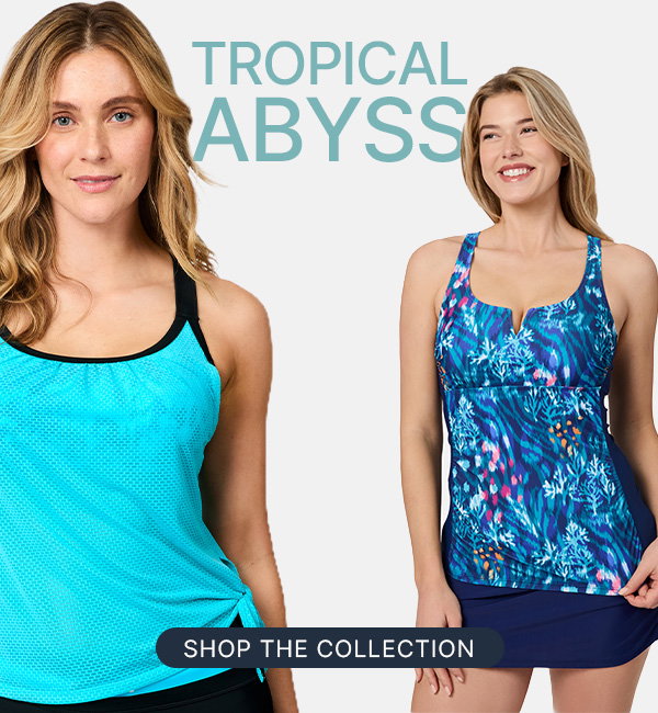 the tropical abyss collection - shop now