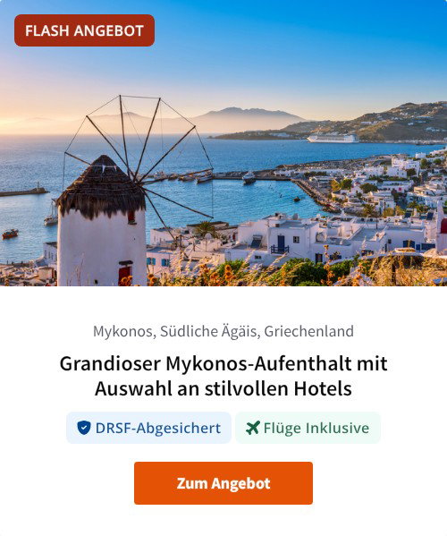Grandioser Mykonos-Aufenthalt mit Auswahl an stilvollen Hotels