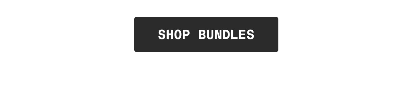 SHOP BUNDLES