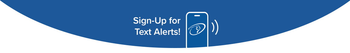 Sign up for Text Alerts