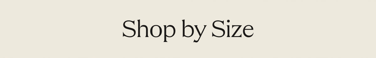 Shop by Size 