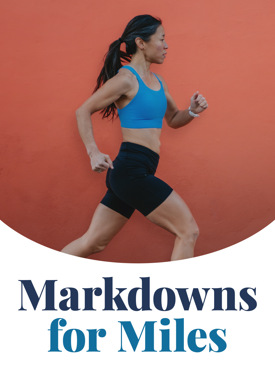 Markdowns for Miles