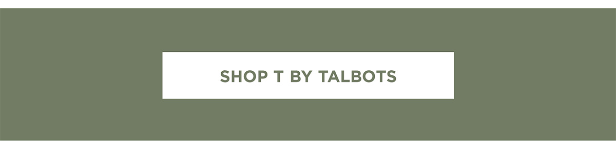 Shop 30% off T by Talbots