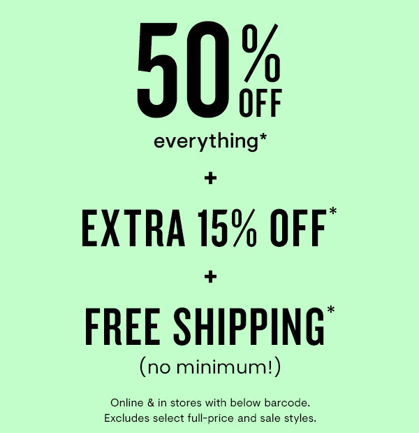 50% off + extra 15% off + free shipping