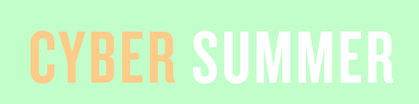 Cyber Summer