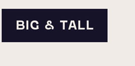 Shop Big & Tall
