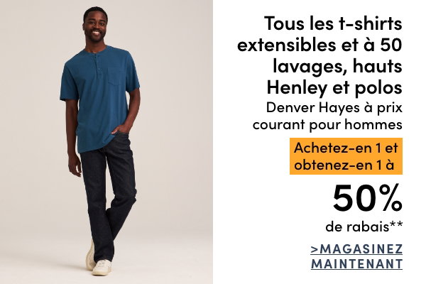 Tous les t-shirts extensibles et à 50 lavages, hauts Henley et polos Denver Hayes à prix courant pour hommes achetez-en 1 et obtenez-en 1 à 50% de rabais*
