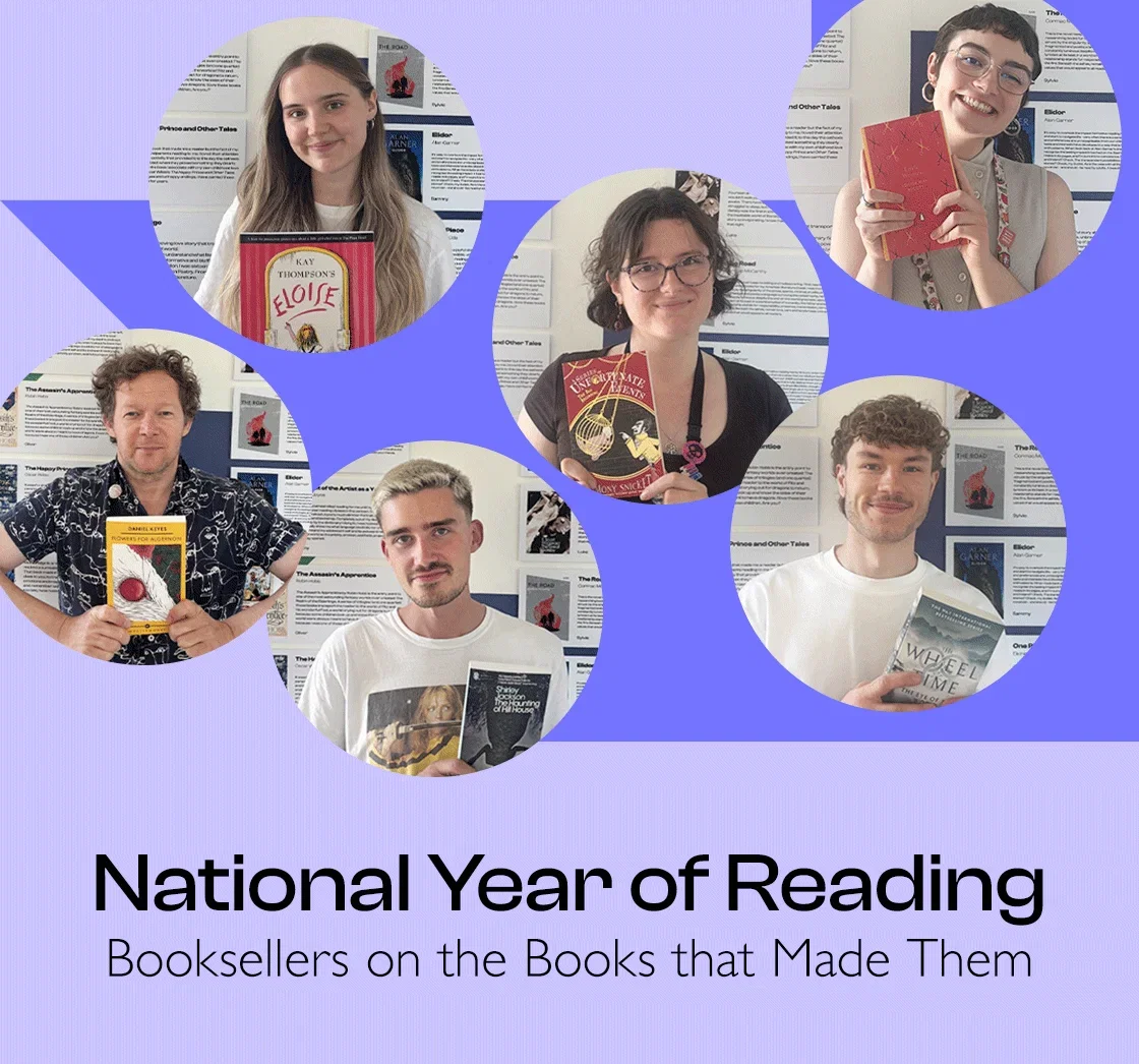 National Year of Reading | Booksellers on the books that made them