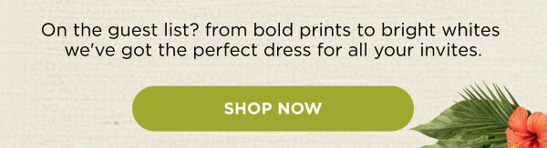 Dresses. Shop now