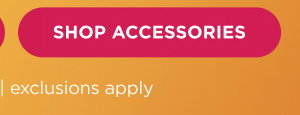 Online only. Summer super sale. 100s of styles! $9.99+ clearance. Shop accessories