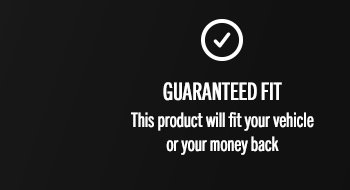 Guaranteed fit