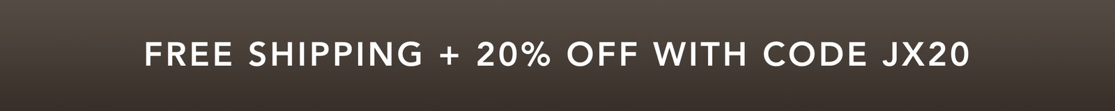 Free Shipping + 20% OFF with Code JX20