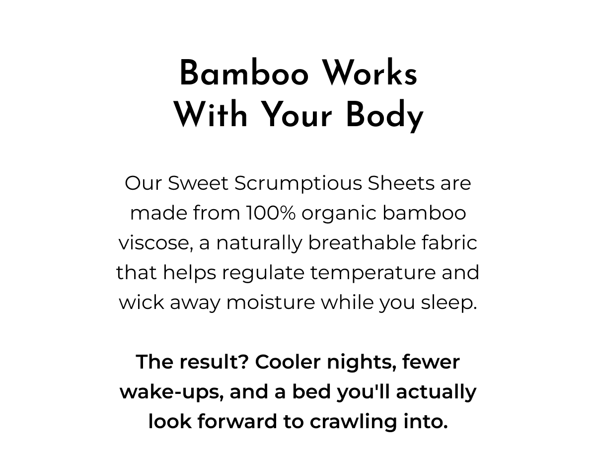 Bamboo Works With Your Body