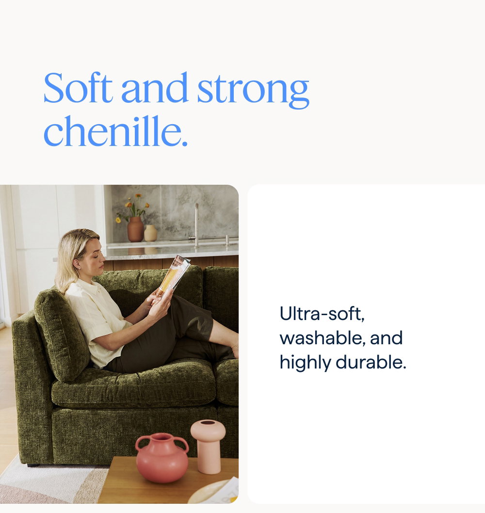 Soft and strong chenille. Ultra-soft, washable, and highly durable.