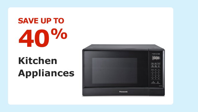 Save up to 40% on Kitchen Appliances.