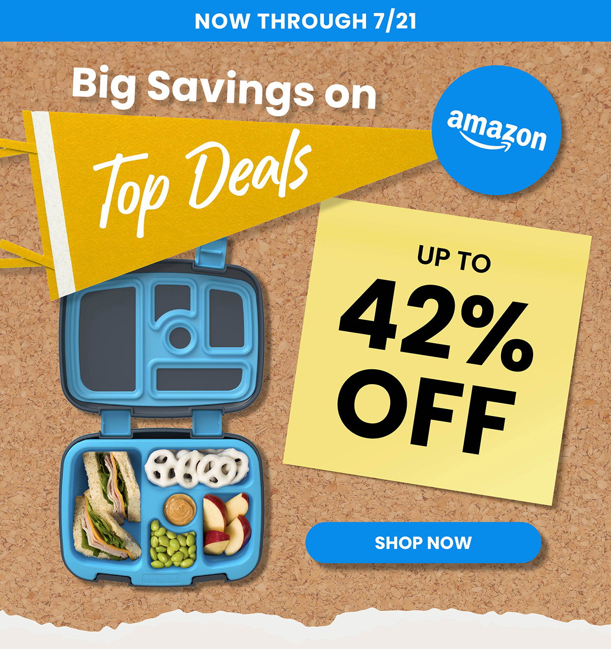 Now Through 7/21 - Big Savings on Top Deals - Up To 42% Off - Shop Now On Amazon