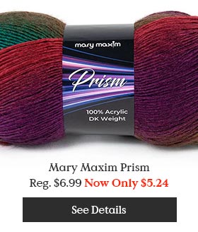 Mary Maxim Prism