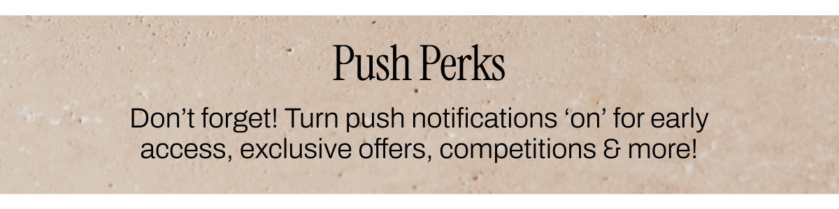 TURN PUSH NOTIFICATIONS ON