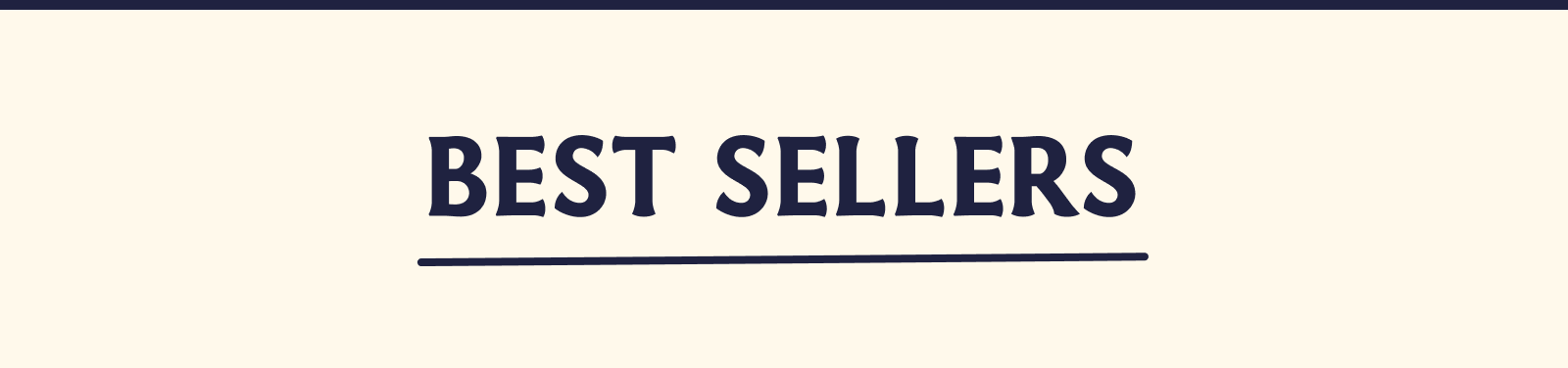 BEST SELLERS