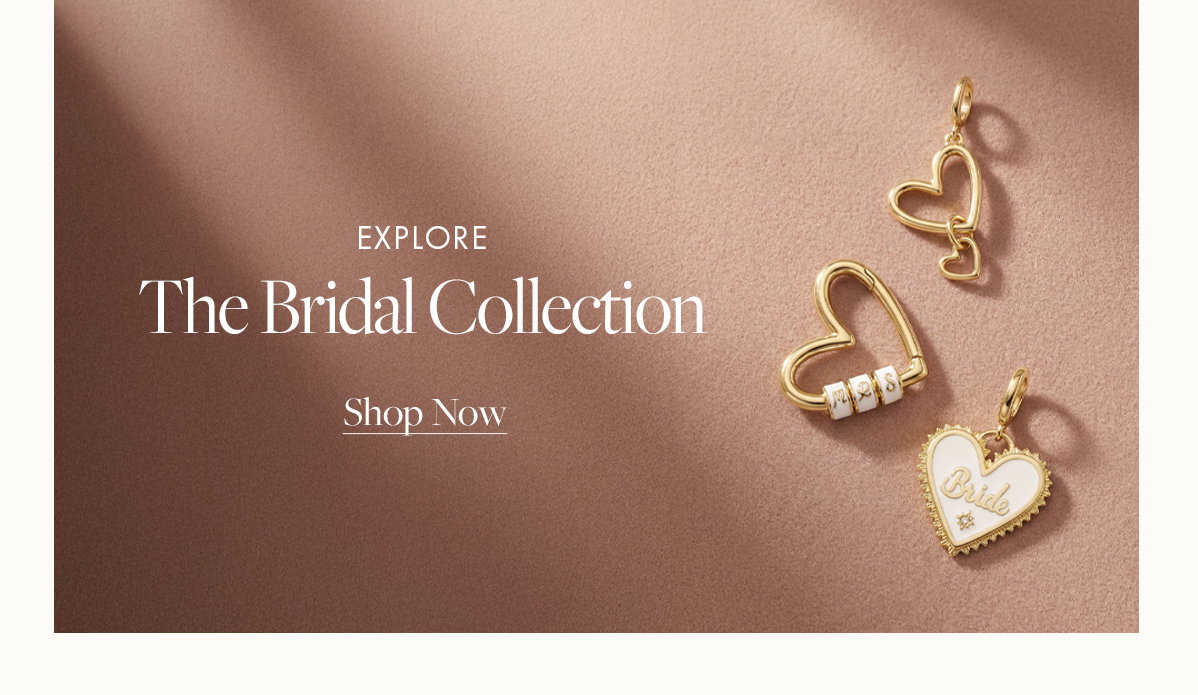 The Bridal Collection. Shop Now.
