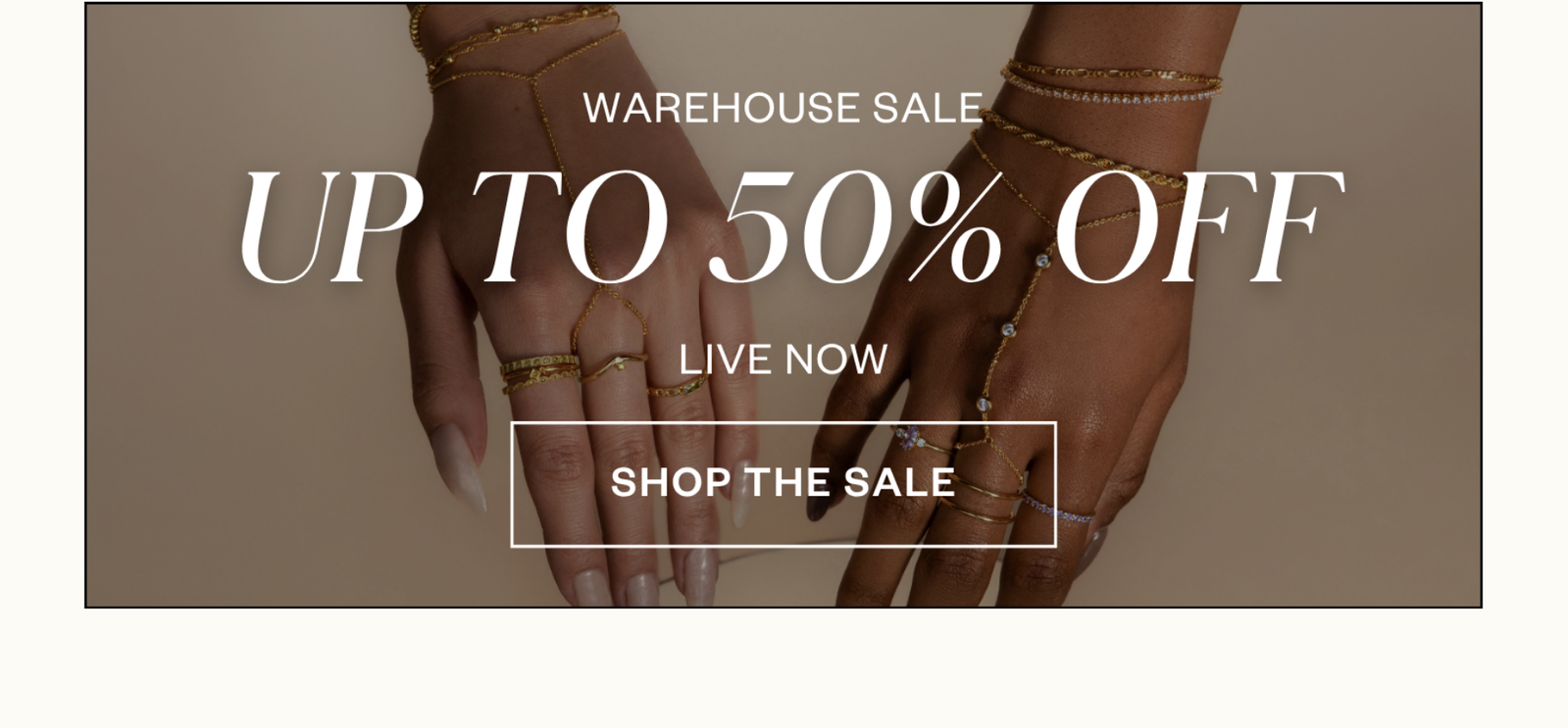 Warehouse Sale Up to 50% Off