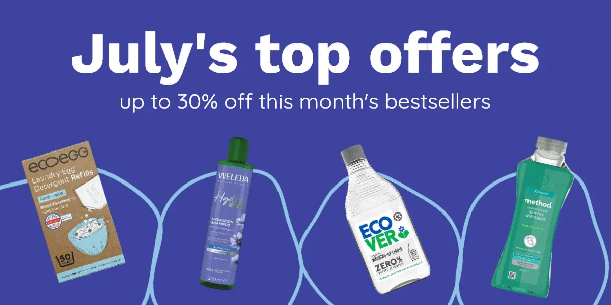 July's top offers: up to 30% off this month's bestsellers