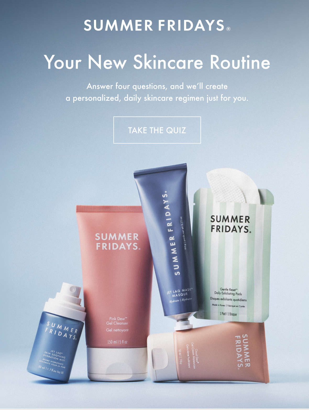 Your New Skincare Routine | TAKE THE QUIZ