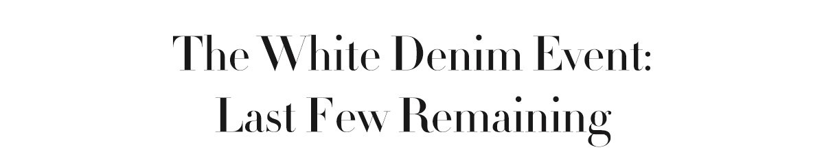 The White Denim Event: Last Few Remaining