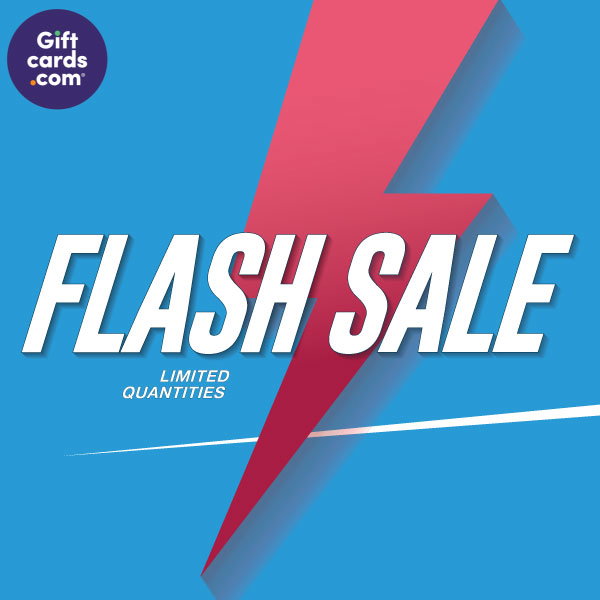 Giftcards.com - Flash Sale - Limited Quantities