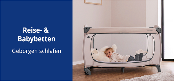 Reise- & Babybetten – Geborgen schlafen