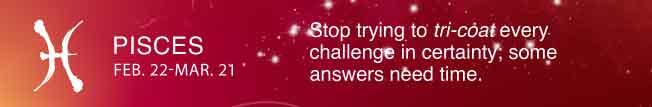 Stop trying to tri-coat every challenge in certainty; some answers need time.
