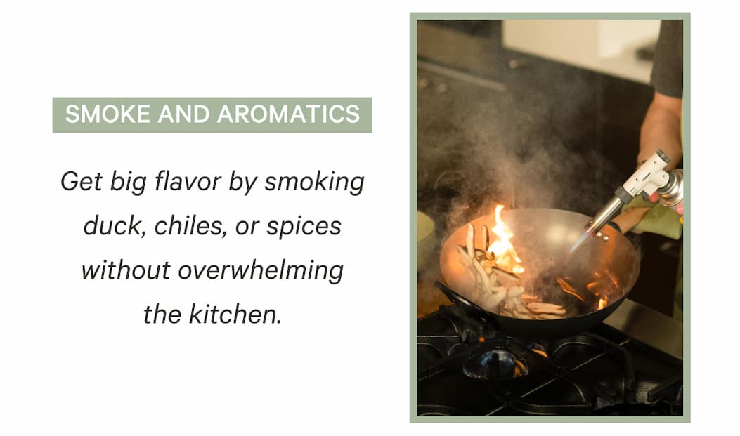 Smoke and Aromatics | Get big flavor by smoking duck, chiles, or spices without overwhelming the kitchen.