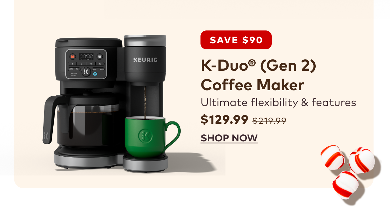 K-Duo® (Gen 2) Coffee Maker for $129.99