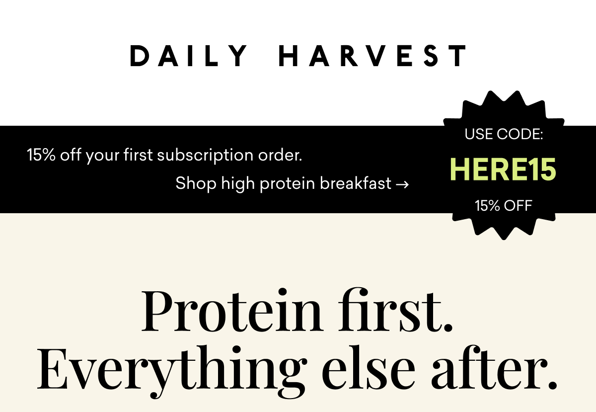 Protein first. Everything else after.
