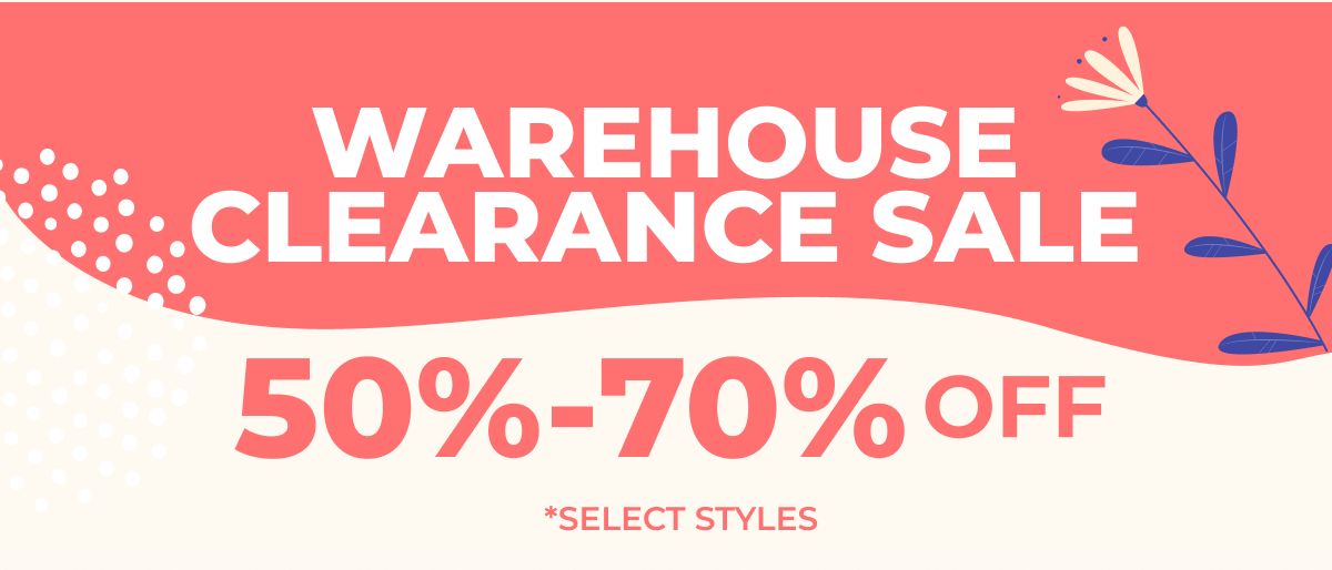 Warehouse Clearance Sale